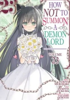 How NOT to Summon a Demon Lord (Manga) Vol. 23