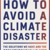 How to Avoid a Climate Disaster