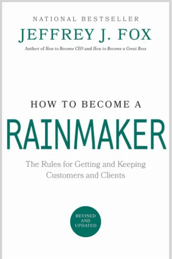 How to Become a Rainmaker