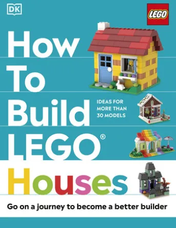 How to Build LEGO Houses