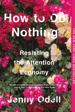 How to Do Nothing