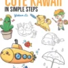 How to Draw: Cute Kawaii