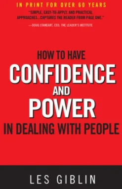 How to Have Confidence and Power In Dealing With People