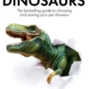 How To Keep Dinosaurs