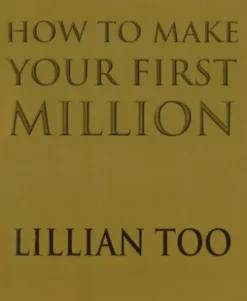 How To Make Your First Million