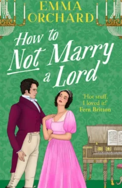 How to Not Marry a Lord
