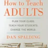 How to Teach Adults