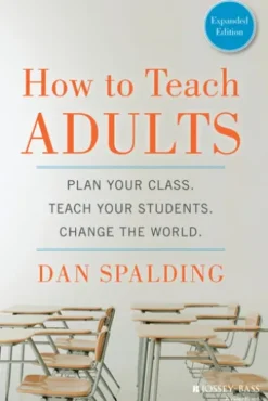 How to Teach Adults