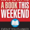 How To Write A Book This Weekend, Even If You Flunked English Like I Did