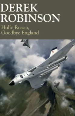 Hullo Russia, Goodbye England