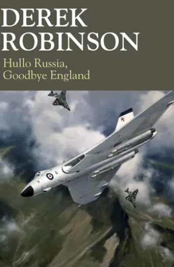 Hullo Russia, Goodbye England
