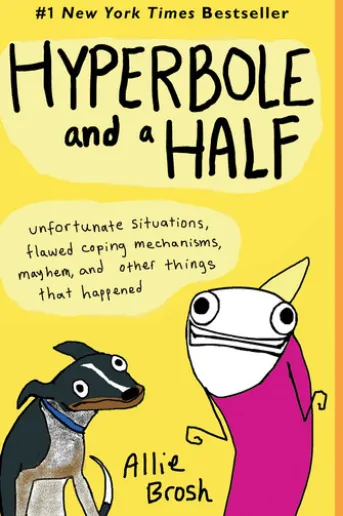 Hyperbole and a Half