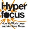 Hyperfocus