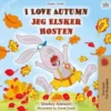I Love Autumn Jeg Elsker Høsten