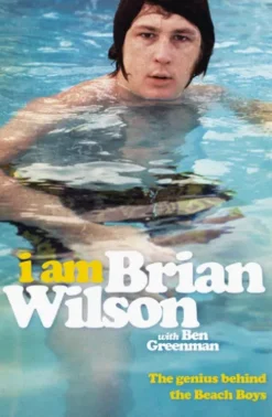 I Am Brian Wilson