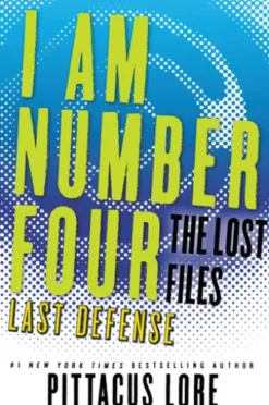 I Am Number Four: The Lost Files: Last Defense