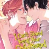 I Can't Stand Being Your Childhood Friend Vol. 3