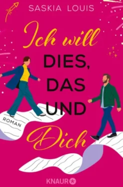 Ich will dies, das und dich
