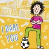 I Dare You, Tracy Beaker