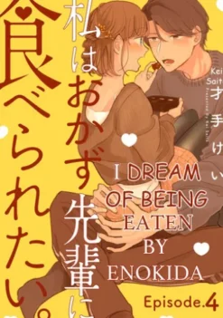 I Dream of Being Eaten by Enokida