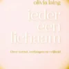Ieder een lichaam