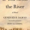 If You Cross the River