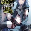 I Got a Cheat Skill in Another World and Became Unrivaled in the Real World, Too, Vol. 4 (manga)