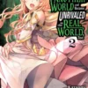 I Got a Cheat Skill in Another World and Became Unrivaled in the Real World, Too, Vol. 2 (manga)