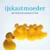 IJskastmoeder