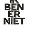 Ik ben er niet