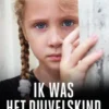 Ik was het duivelskind