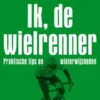 Ik, de wielrenner