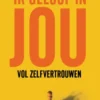 Ik geloof in jou