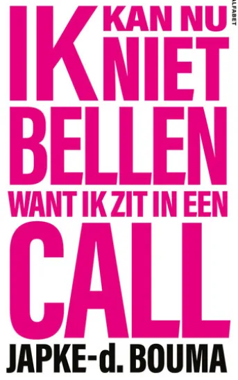Ik kan nu niet bellen want ik zit in een call