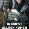Ik moest alleen komen