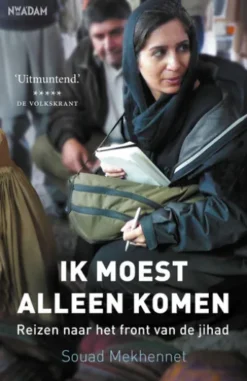 Ik moest alleen komen