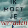 Ik moet je verraden