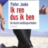 Ik ren dus ik ben