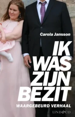 Ik was zijn bezit