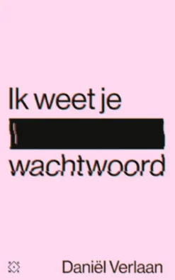 Ik weet je wachtwoord