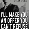 I'll Make You an Offer You Can't Refuse