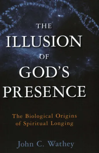 Illusion of God's Presence
