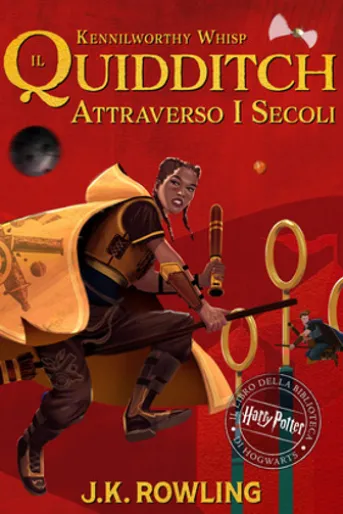 Il Quidditch Attraverso I Secoli