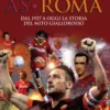 Il romanzo della grande AS Roma