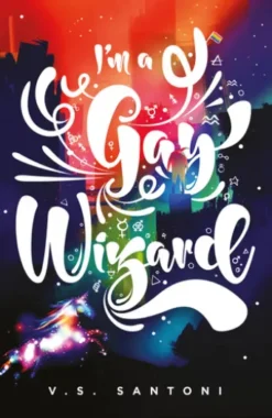 I'm a Gay Wizard