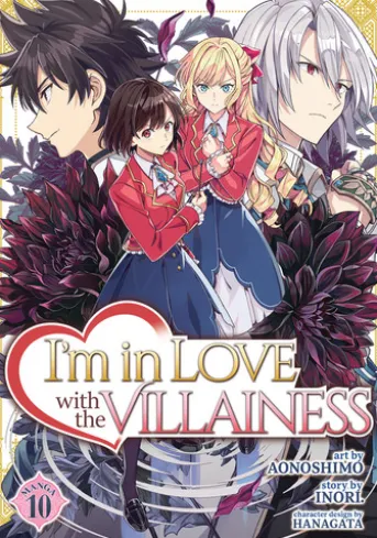 I'm in Love with the Villainess (Manga) Vol. 10