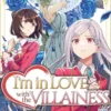 I'm in Love with the Villainess (Manga) Vol. 8