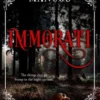Immortal