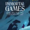 Immortal Games