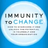 Immunity to Change